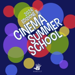 TORNA LA CINEMA SUMMER SCHOOL 2024