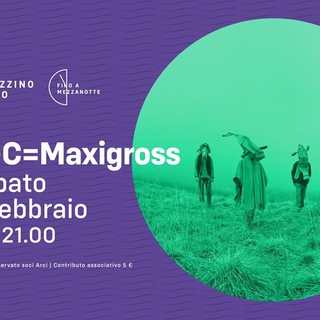 C+C=Maxigross live a Torino @Magazzino Sul Po