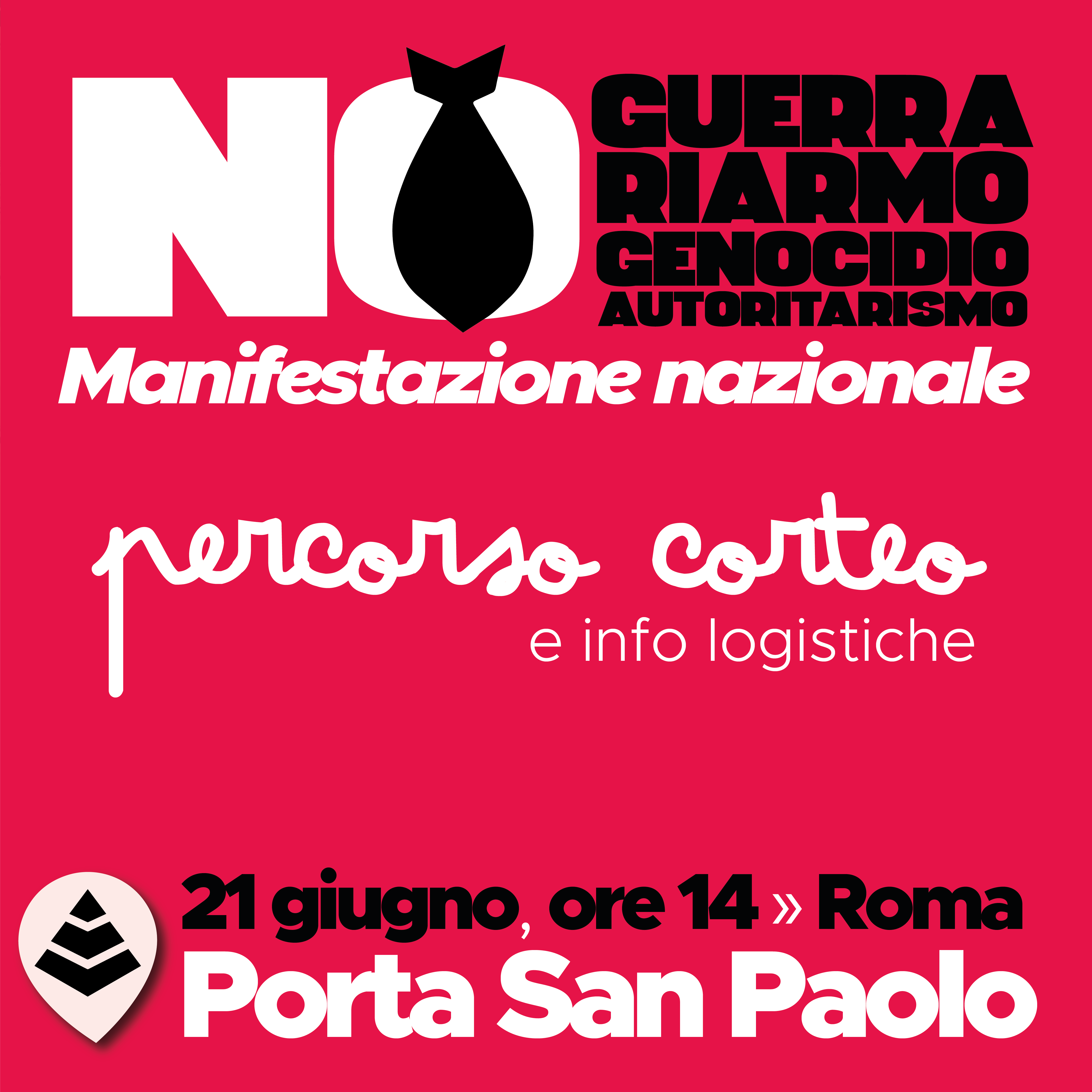 FERMIAMO LA GUERRA – STOP REARM EUROPE NO GUERRA, RIARMO, GENOCIDIO, AUTORITARISMO