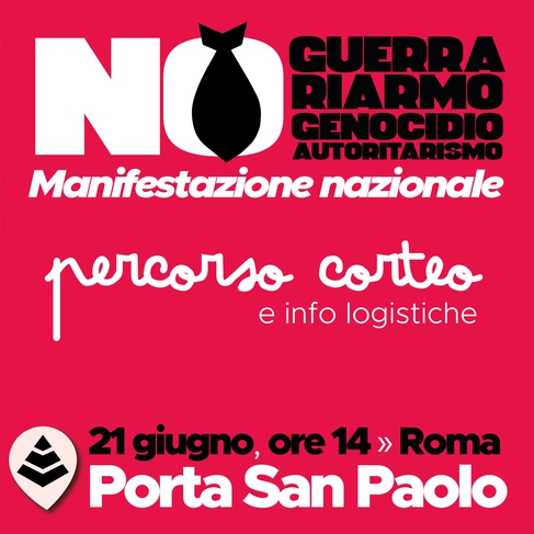 FERMIAMO LA GUERRA – STOP REARM EUROPE NO GUERRA, RIARMO, GENOCIDIO, AUTORITARISMO