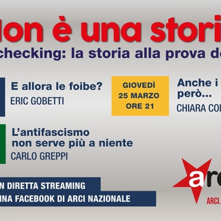 ‘Non è una storia’: tre incontri contro le falsificazioni e le fake news storiche