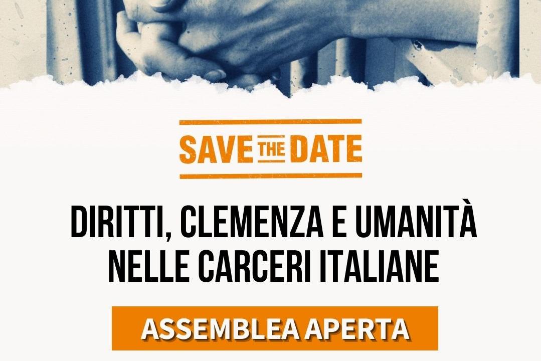 Chiediamo diritti, clemenza e umanità nelle carceri italiane