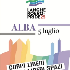 CORPI LIBERI IN LIBERI SPAZI - Langhe&Roero Pride