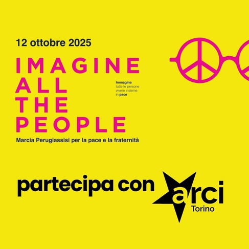 Arci Torino e Piemonte alla Marcia Perugia-Assisi del 12 ottobre