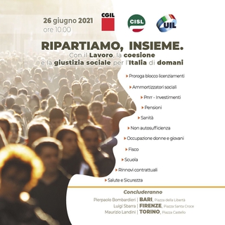 Lavoro: Cgil, Cisl e Uil, il 26 giugno manifestazioni nazionali a Torino, Firenze e Bari