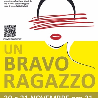 UN BRAVO RAGAZZO: PRIMA ASSOLUTA PER LO SPETTACOLO DI SANTIBRIGANTI