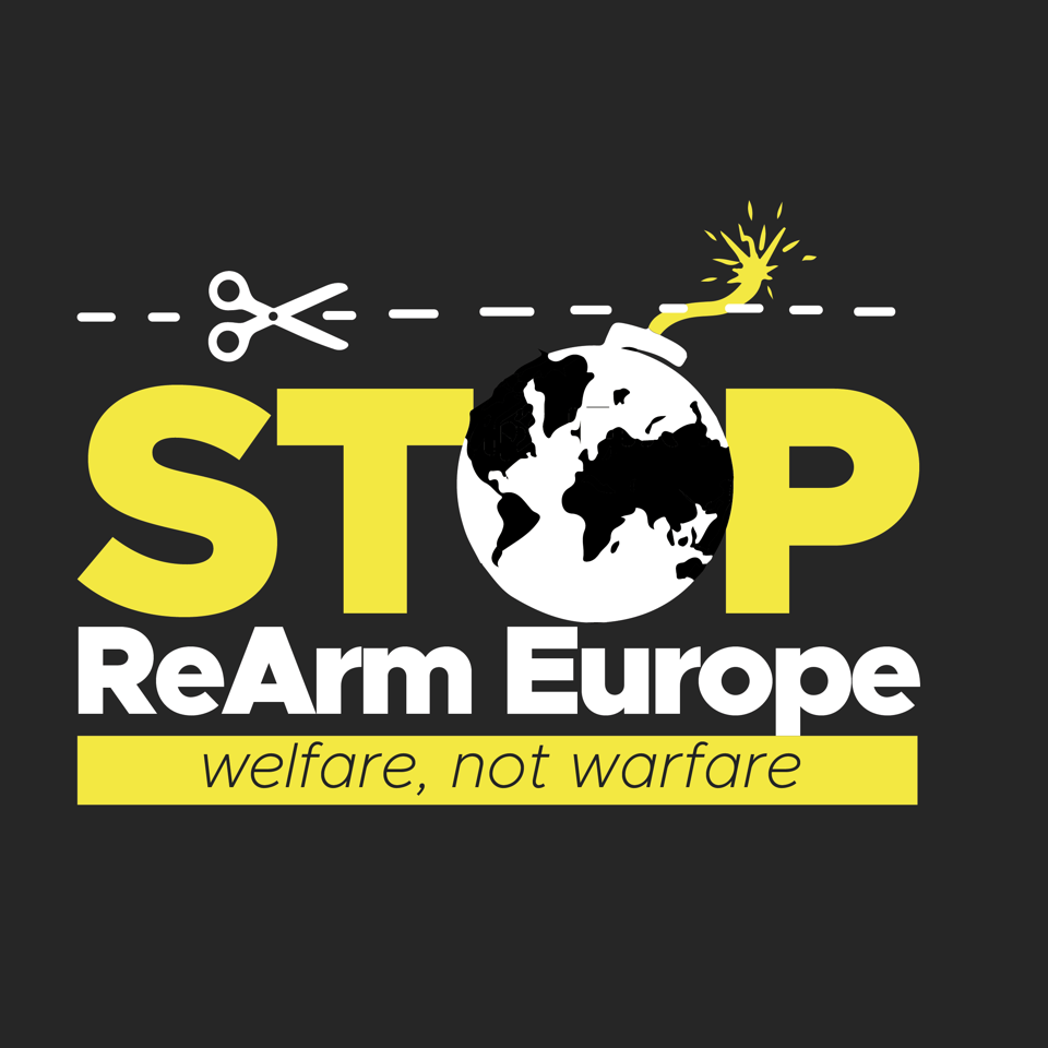 STOP REARM EUROPE: welfare, not warfare